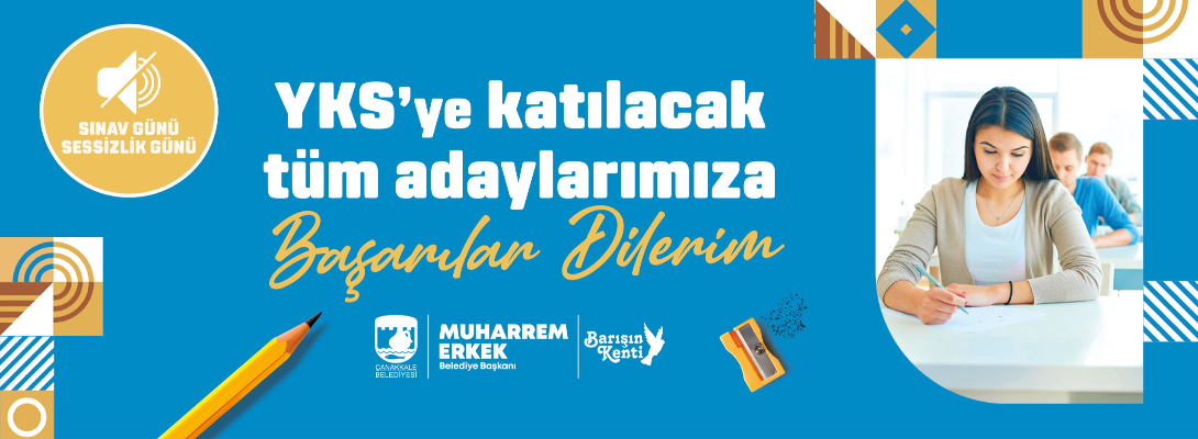 YKS'ye Katılacak Tüm Adaylara Başarılar Dileriz