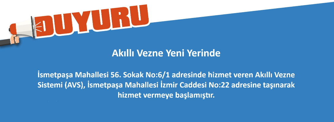 Akıllı Vezne Yeni Yerinde…