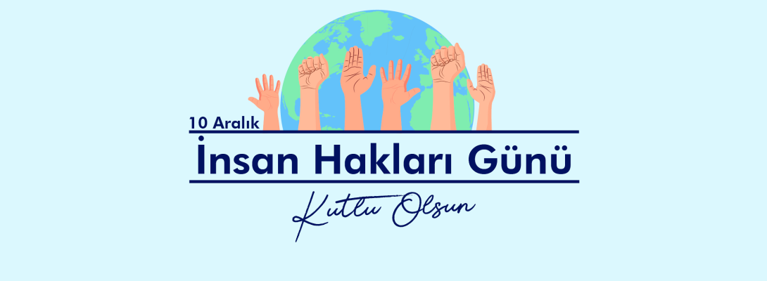 Çanakkale Belediye Başkanı Sayın Ülgür Gökhan'ın 10 Aralık İnsan Hakları Günü Mesajı