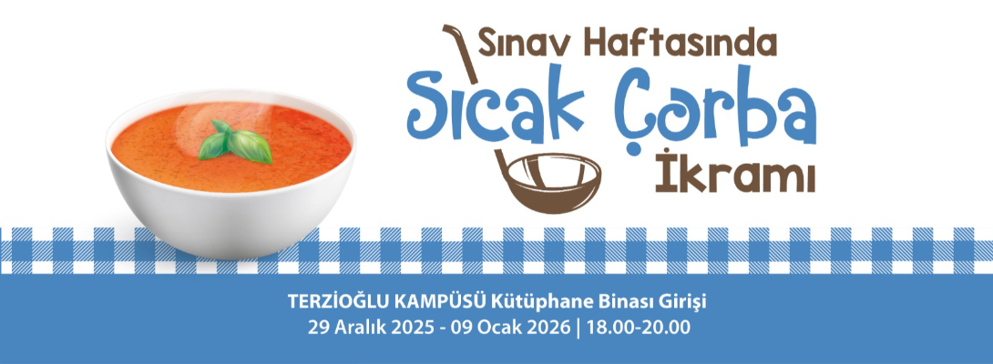 Sınav Haftasında Sıcak Çorba İkramı