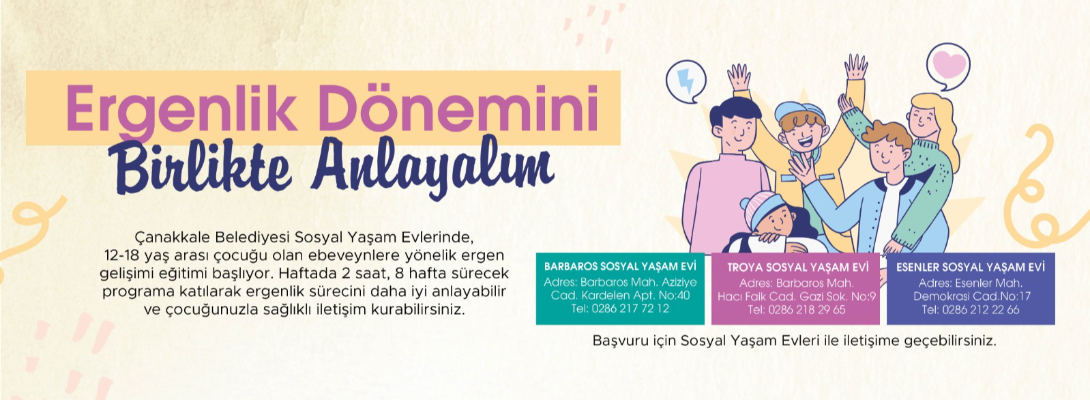 Ergenlik Dönemini Birlikte Anlayalım...