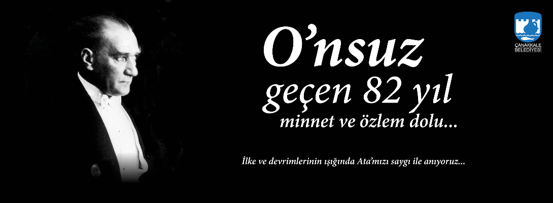 Belediye Başkanı Sayın Ülgür Gökhan'ın 10 Kasım Atatürk'ü Anma Mesajı