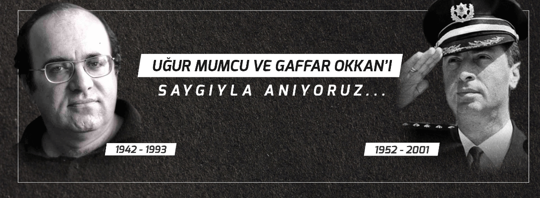 Belediye Başkanı Sayın Ülgür Gökhan'ın Uğur Mumcu ve Gaffar Okkan'ı Anma Mesajı