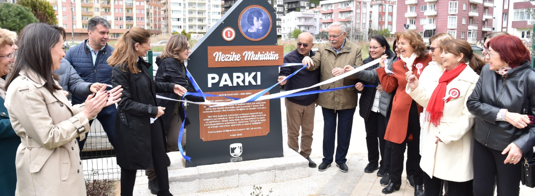 Beyşehir Sokak Parkı'na “Nezihe Muhiddin” İsmi Verildi