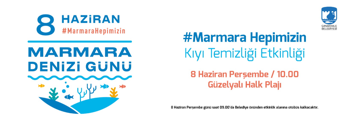 8 Haziran Marmara Denizi Gününde Güzelyalı Halk Plajında Buluşalım...