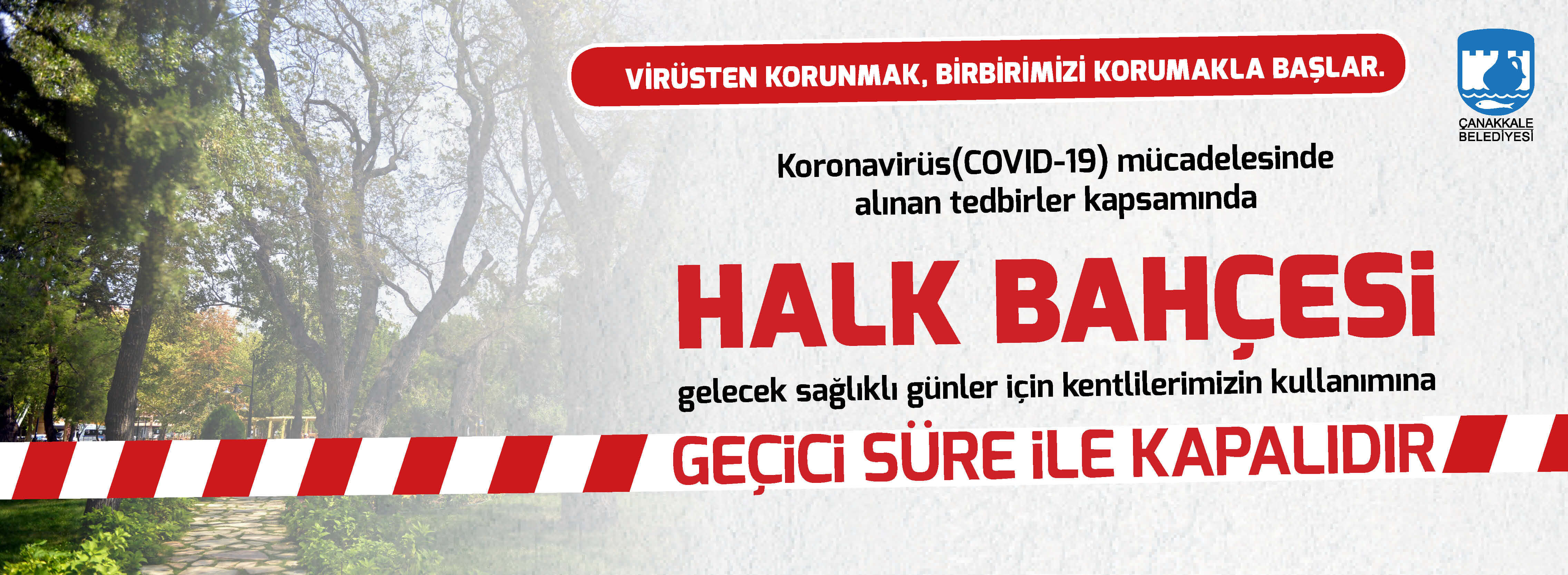 Halk Bahçesi Geçici Süre ile Kapalıdır