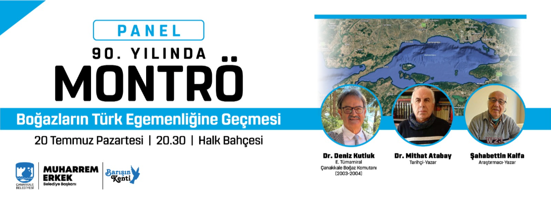 90. Yılında Montrö'yü Konuşuyoruz…