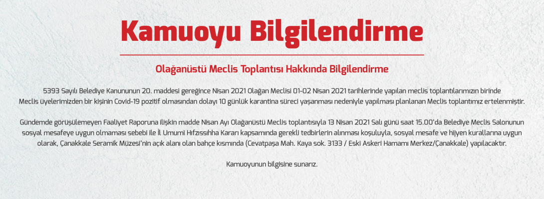 Olağanüstü Meclis Toplantısı Hakkında Bilgilendirme