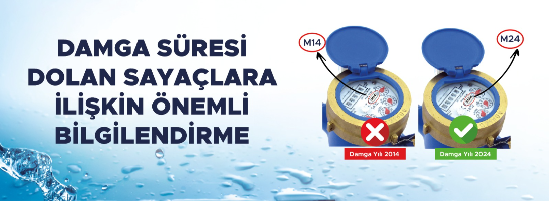 Damga Süresi Dolan Sayaçlara İlişkin Önemli Bilgilendirme