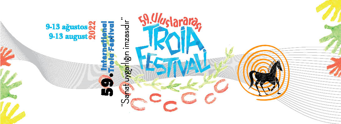 59.Uluslararası Troia Festivalinde Yarın (10.08.2022)