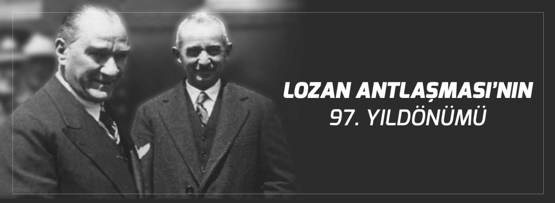 Belediye Başkanı Sayın Ülgür Gökhan'ın 24 Temmuz Lozan Antlaşmasının Yıldönümü Mesajı