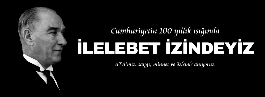 Çanakkale Belediye Başkanı Sayın Ülgür Gökhan'ın 10 Kasım Atatürk'ü Anma Mesajı