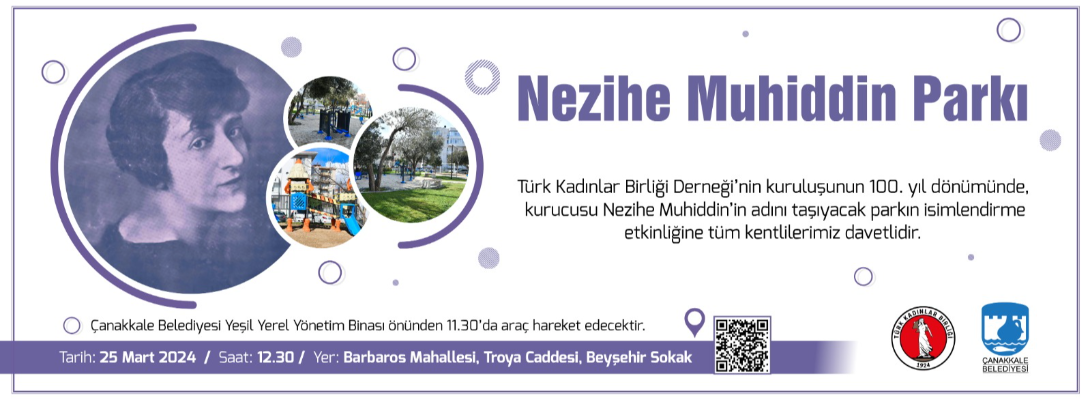 Beyşehir Sokak Parkımızın Adı “Nezihe Muhiddin” Oluyor…