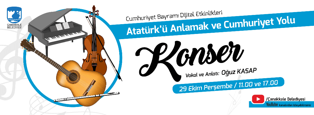Bayrama Özel, “Atatürk'ü Anlamak ve Cumhuriyet Yolu” Konseri…