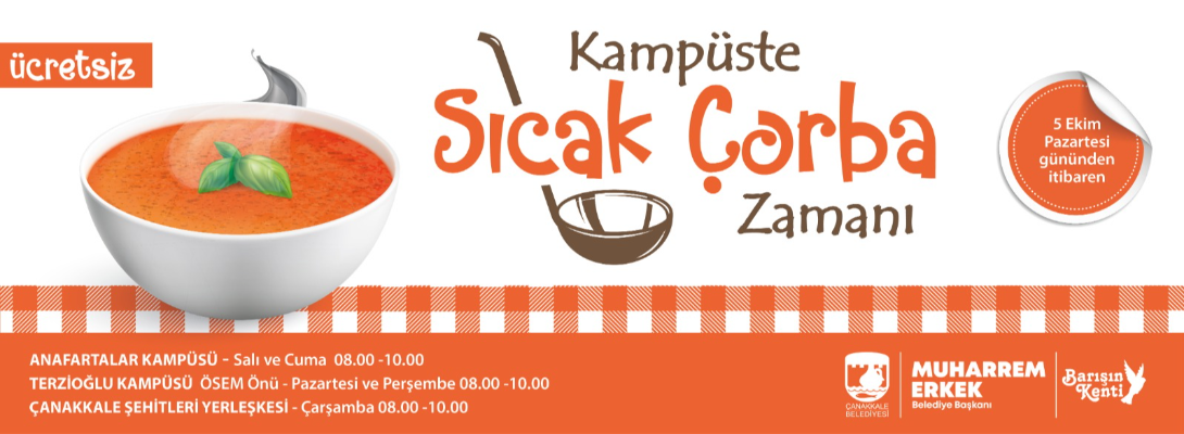 Kampüste Sıcak Çorba Zamanı…