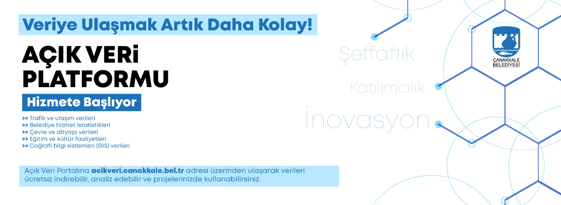 Çanakkale Belediyesi Açık Veri Platformu Hizmete Başlıyor, Şeffaflık ve İnovasyon Buluşuyor!