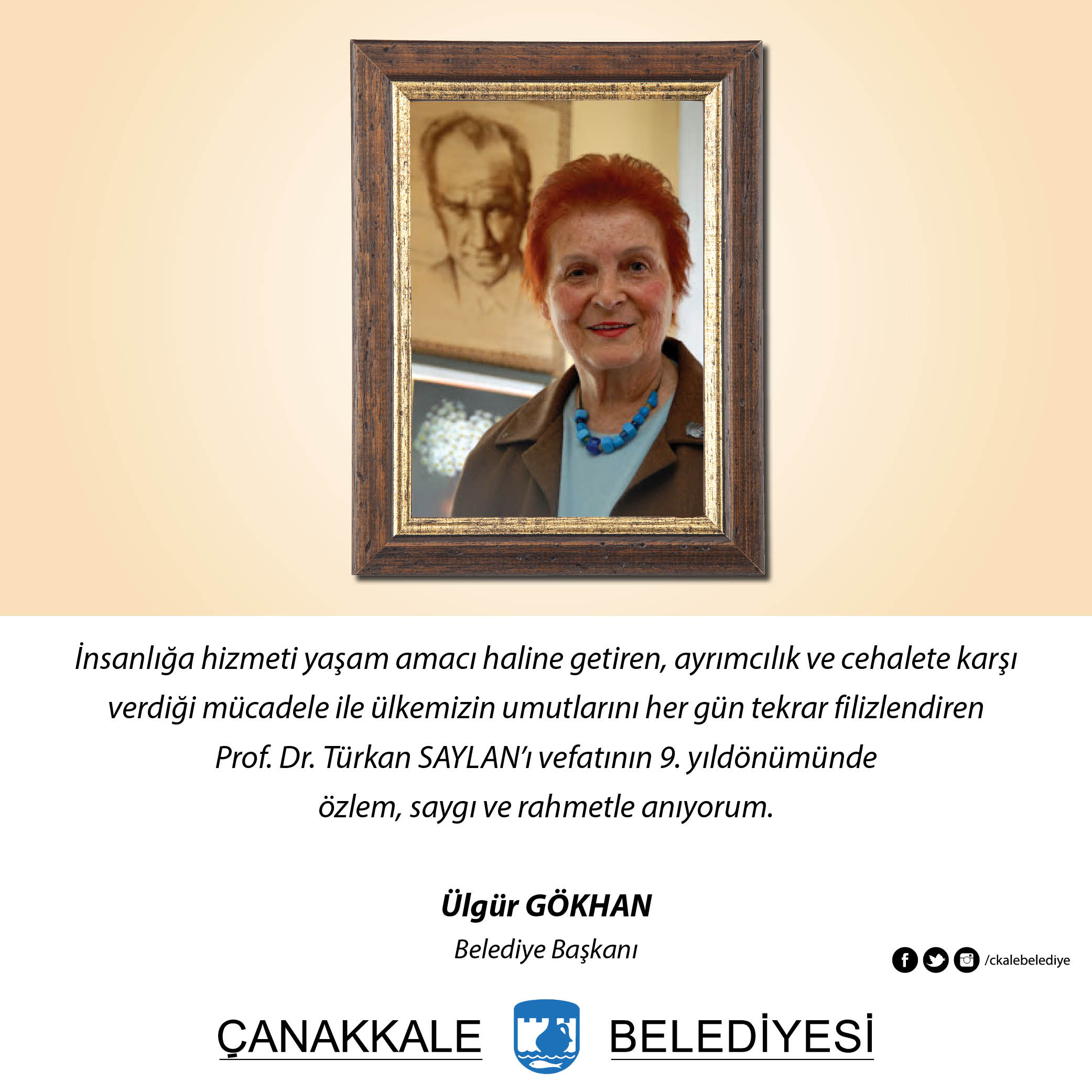Belediye Başkanı Sayın Ülgür Gökhan'ın Prof. Dr. Türkan Saylan'ı Anma Mesajı