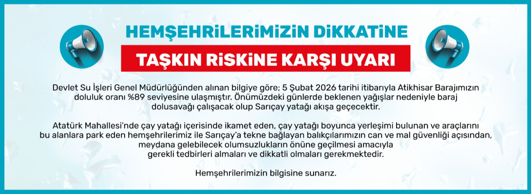 Taşkın Riskine Karşı Uyarı!