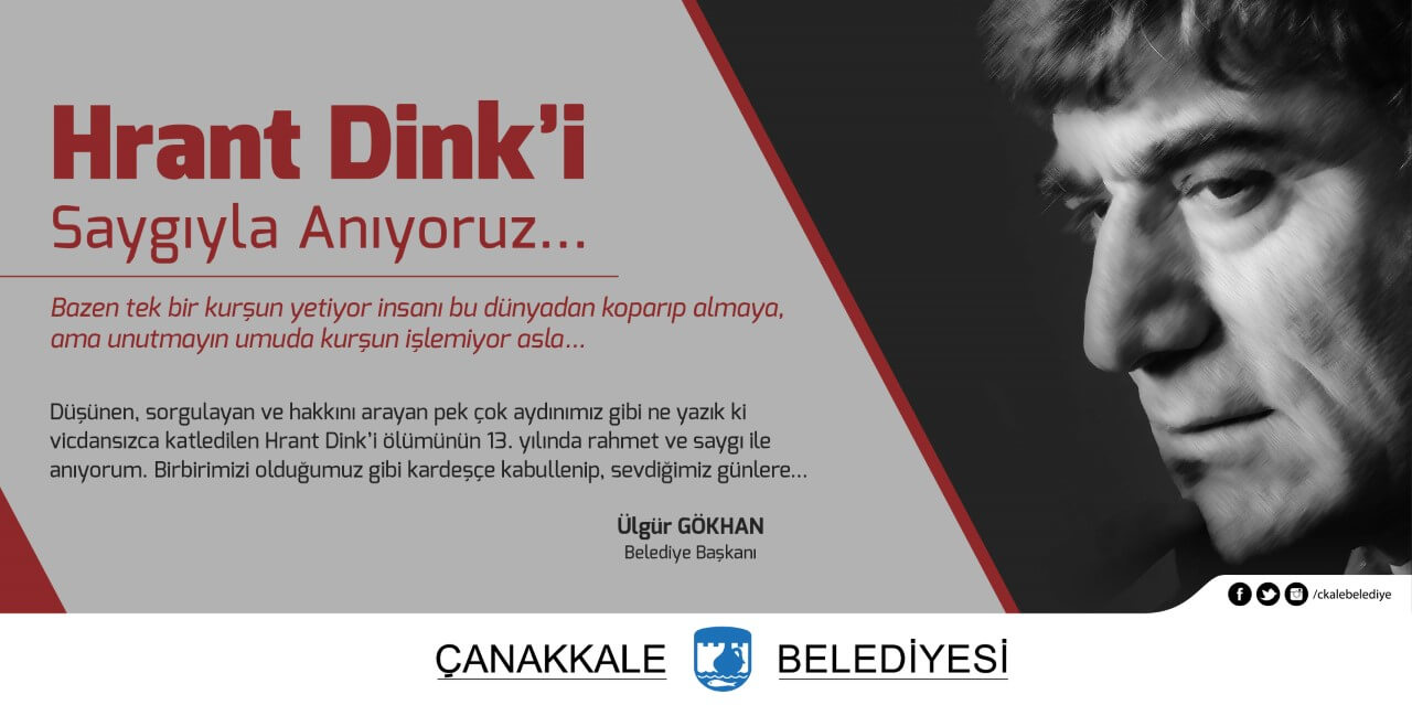 Belediye Başkanı Sayın Ülgür Gökhan'ın Hrant Dink'i Anma Mesajı