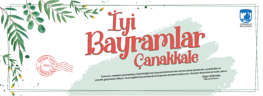 İyi Bayramlar Çanakkale