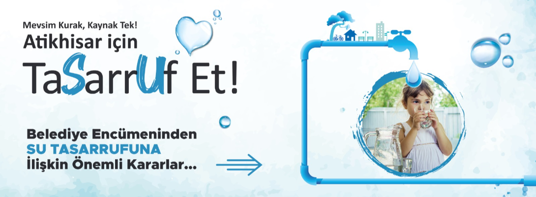 Belediye Encümeninden Su Tasarrufuna Yönelik Önemli Kararlar…