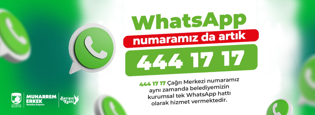 WhatsApp Numaramız da Artık 444 17 17