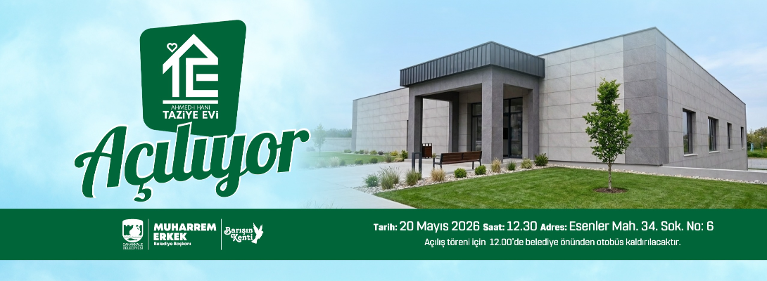 Çanakkale Belediyesi Ahmed-i Hani Taziye Evi'nin Açılış Törenine Davetlisiniz