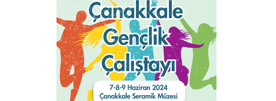 Çanakkale Gençlik Çalıştayı Düzenlenecek