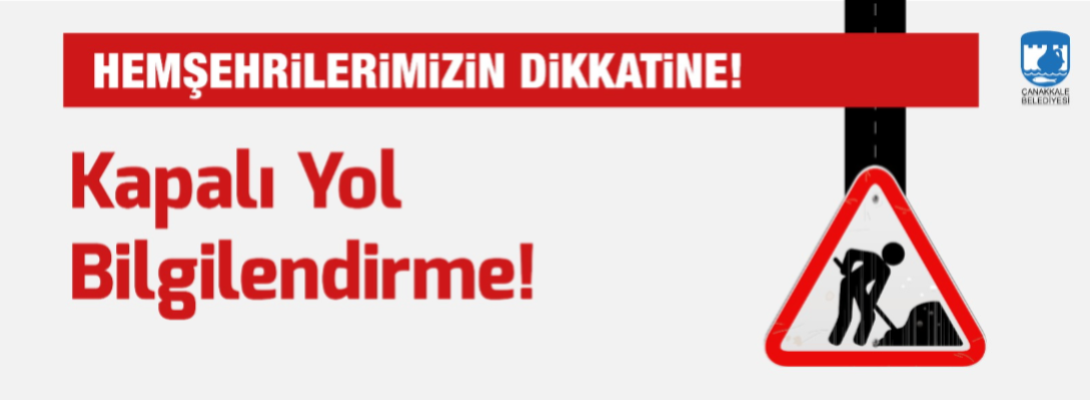 Kapalı Yol Bilgilendirme