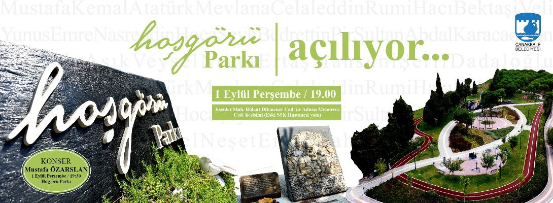 Hoşgörü Parkı Açılışı ve Mustafa Özarslan Konserine Davetlisiniz